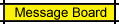 Message Board